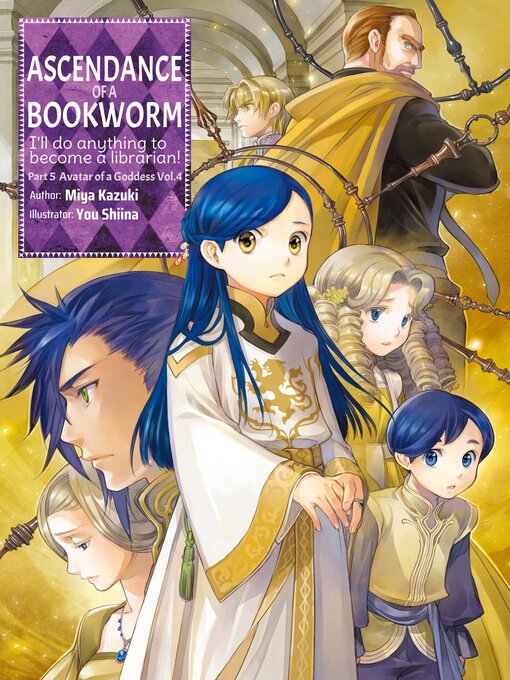 Title details for Ascendance of a Bookworm, Part 5, Volume 4 by Miya Kazuki - Wait list